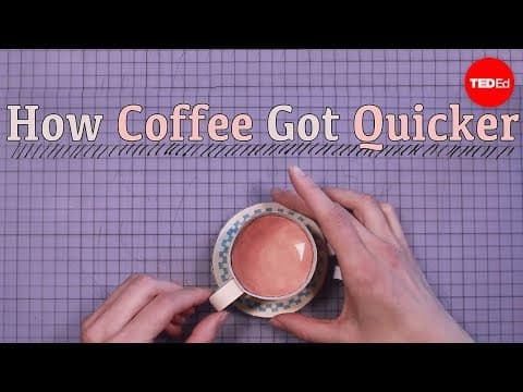 【TED-Ed】泡咖啡的過程是怎麼樣越變越快的？ (How coffee got quicker | Moments of Vision 2 - Jessica Oreck)