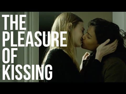 為什麼我們會想要接吻呢？ (The Pleasure of Kissing)