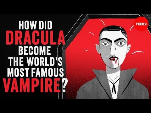 德古拉是怎樣成為著名的吸血鬼？ (How did Dracula become the world