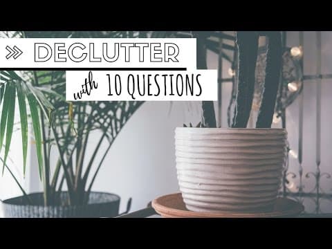 10 個問題讓你輕鬆告別廢物 (DECLUTTER YOUR LIFE » 10 questions to ask yourself)
