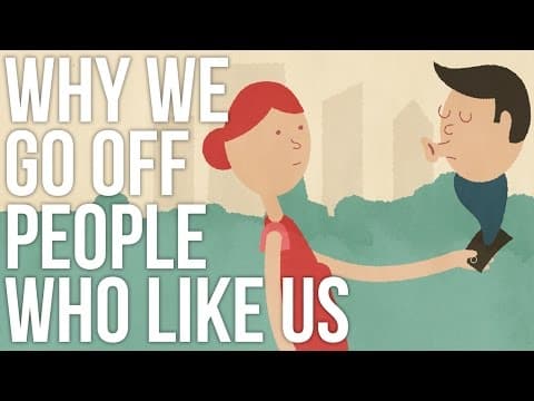 【The School of Life】被喜歡的人喜歡後，我們為何不再喜歡他們了？(Why We Go Off People Who Like Us)