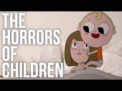 人生學校：對於孩子的恐懼 (The Horrors of Children)