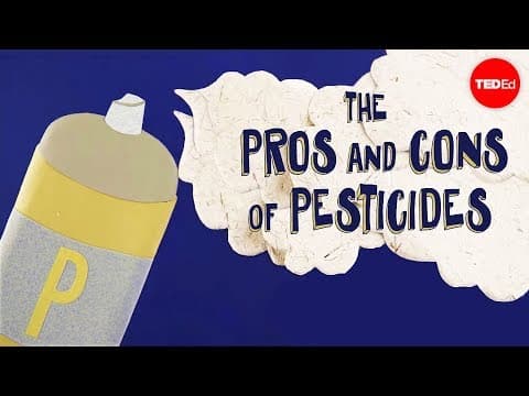 【TED-Ed】真的有必要用殺蟲劑嗎? (Do we really need pesticides? - Fernan Perez-Galvez)