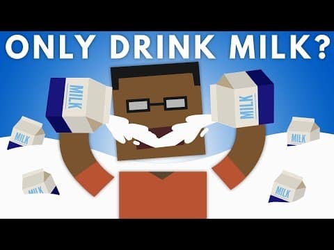 要是只喝牛奶會怎樣？ (What If You Only Drank Milk?)