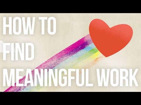 人生好難，到底要如何找到有意義的工作呢？ (How to Find Meaningful Work)