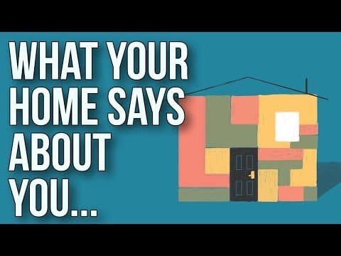 你家透露了你是怎麼樣的人？(What Your Home Says About You...)