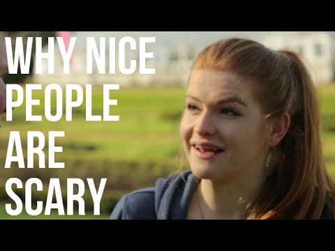 為什麼「好人」這麼難相處？ (Why Nice People Are Scary)