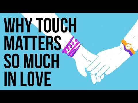 你今天擁抱你的伴侶了嗎？ (Why Touch Matters so Much in Love)