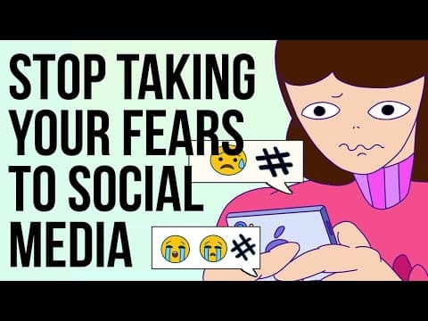 不要把你的恐懼帶到社交媒體上 (Stop Taking Your Fears to Social Media)