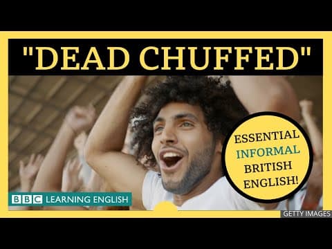 一分鐘學會Dead Chuffed 的意思！ (Dead Chuffed - English Explainers)