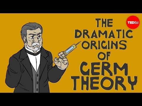 【TED-Ed】幾位科學家如何改變我們對疾病的想法 (How a few scientists transformed the way we think about disease - Tien Nguyen)