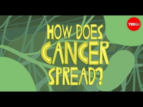 TED-Ed：癌細胞是如何擴散的？ - (How does cancer spread through the body? - Ivan Seah Yu Jun)