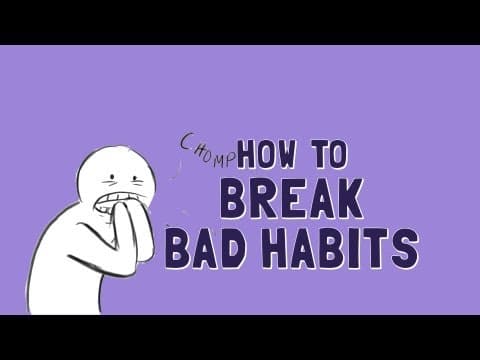 壞習慣！到底要如何完全戒掉？！ (How to Break Bad Habits)