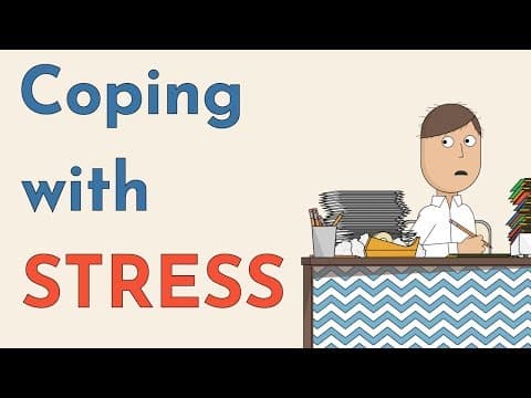 教你四種應對壓力的好方法 (Coping with Stress)