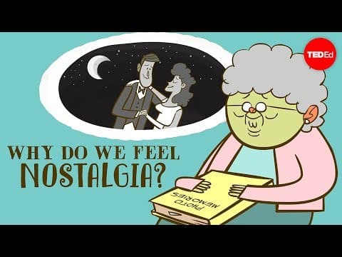 【TED-ed】往事只能回味，無法回位？！為何人常懷舊呢？ (Why do we feel nostalgia? - Clay Routledge)