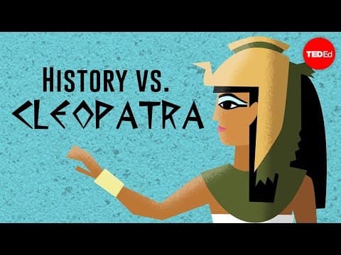 【TED-Ed】 歷史上的埃及豔后 (History vs. Cleopatra - Alex Gendler)
