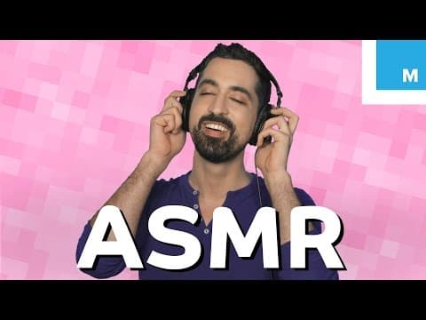 紓緩壓力的方法之一！ASMR 究竟是什麼？ (What is ASMR? | Mashable Explains)