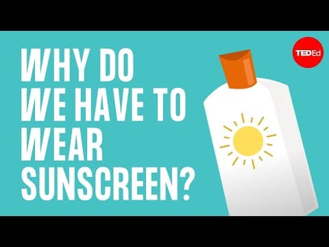 TED-Ed：為什麼要擦防曬乳？ (Why do we have to wear sunscreen? - Kevin P. Boyd)