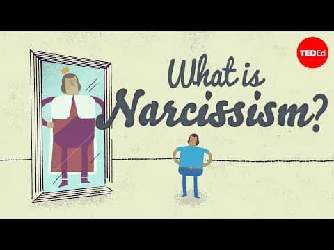 【TED-Ed】從心理學的角度來聊聊「自戀」這回事 (The psychology of narcissism - W. Keith Campbell)