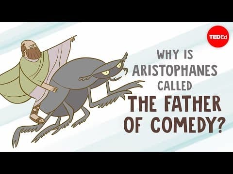 阿里斯托芬何以被譽為「喜劇之父」？ (Why is Aristophanes called "The Father of Comedy"? - Mark Robinson)