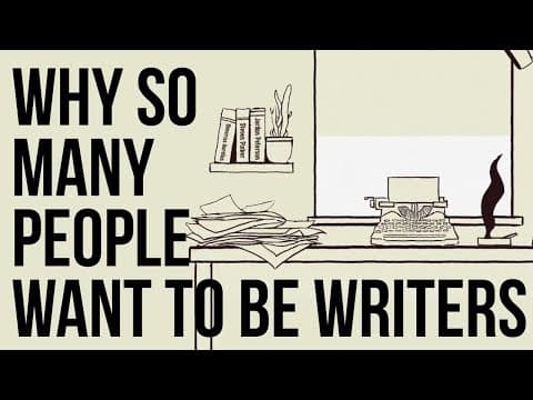 為什麼這麼多人想當作家？(Why so Many People Want to Be Writers)