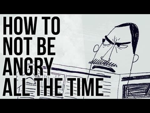 怎樣才能避免一直生氣？ (How not to be Angry all the Time)