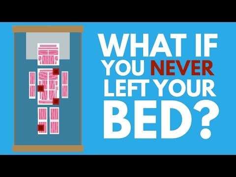 如果永遠躺在床上會發生什麼? (What Would Happen If You Never Left Your Bed?)