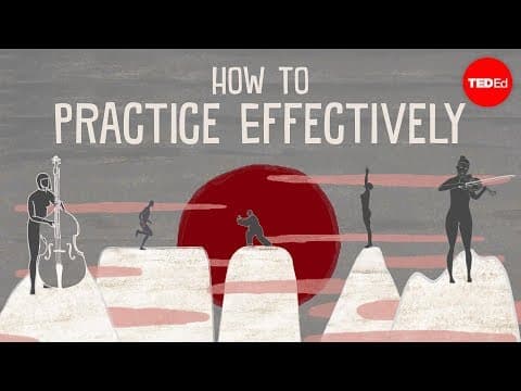 【TED-Ed】有效率地學習任何事物 (How to practice effectively...for just about anything - Annie Bosler and Don Greene)