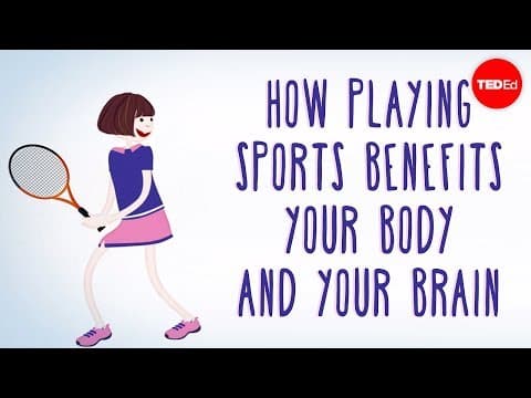 運動不只增進體力...還有腦力 (How playing sports benefits your body... and your brain - Leah Lagos and Jaspal Ricky Singh)