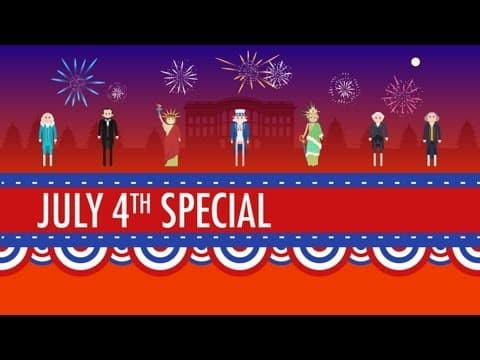 美國獨立紀念日歷史 (History of the 4th of July: Crash Course US History Special)