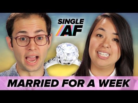 單身男女挑戰結婚一星期，他們受得了嗎？ (Single People Get Married For A Week • Single AF)