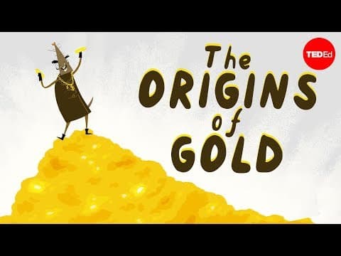 【TED-Ed】人人都愛的黃金到底是從何而來? (Where does gold come from? - David Lunney)