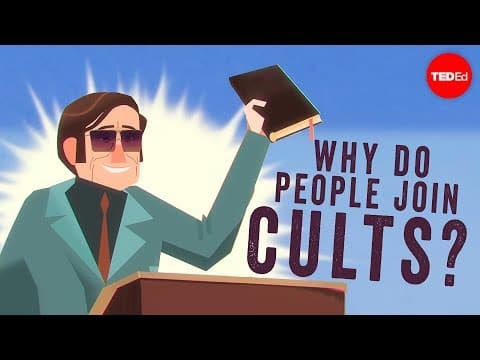 【TED-Ed】邪教組織有什麼樣的力量吸引人們加入？(Why do people join cults? - Janja Lalich)