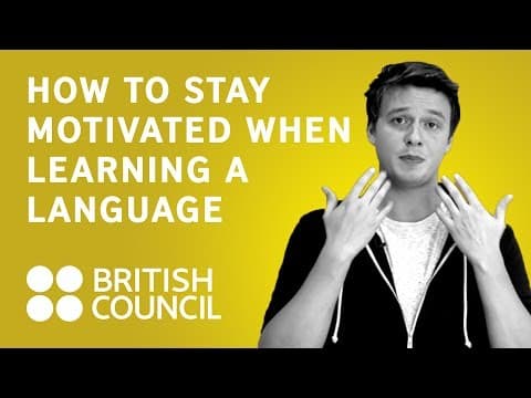 【BritishCouncil】如何有打死不退的語言學習精神 (How to stay motivated when learning a language)