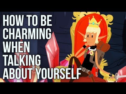 如何在談論自己的時候展現魅力 (How to Be Charming When Talking About Yourself)