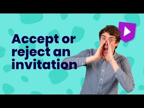 受邀後不知如何回應？教你用英文禮貌拒絕或接受邀請！ (Accepting or rejecting invitations in English | Learn English with Cambridge)