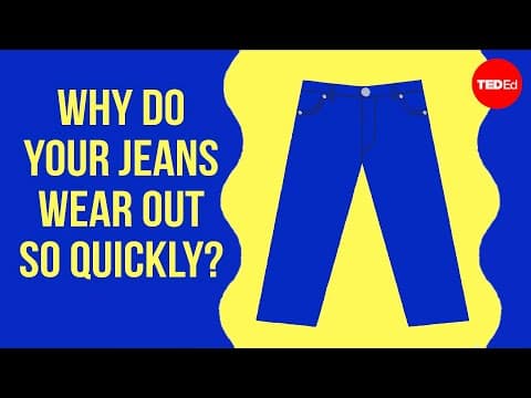 為什麼現在的牛仔褲壽命這麼短？！(Why do your jeans wear out so quickly? - Madhavi Venkatesan)