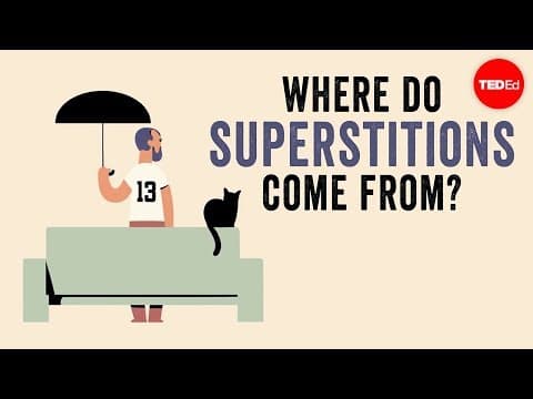 【TED-Ed】迷信從何而來 (Where do superstitions come from? - Stuart Vyse)