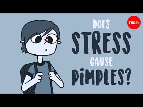 【TED-Ed】壓力會造成青春痘嗎？Does stress cause pimples? - Claudia Aguirre