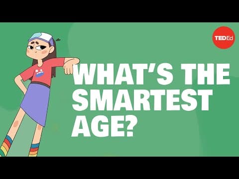 人在什麼年紀最聰明？(What’s the smartest age? - Shannon Odell)