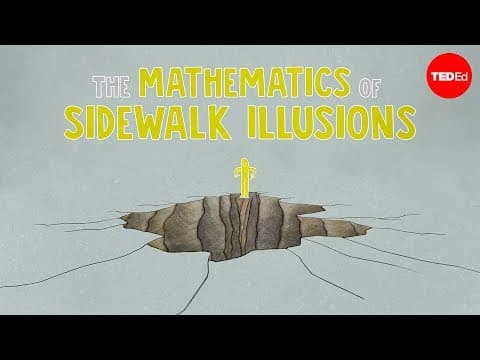 the mathematics of sidewalk illusions: 錯視藝術的學問
