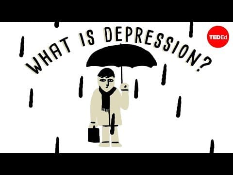【TED-Ed】什麼是抑鬱症？- Helen M. Farrell (【TED-Ed】What is depression? - Helen M. Farrell)